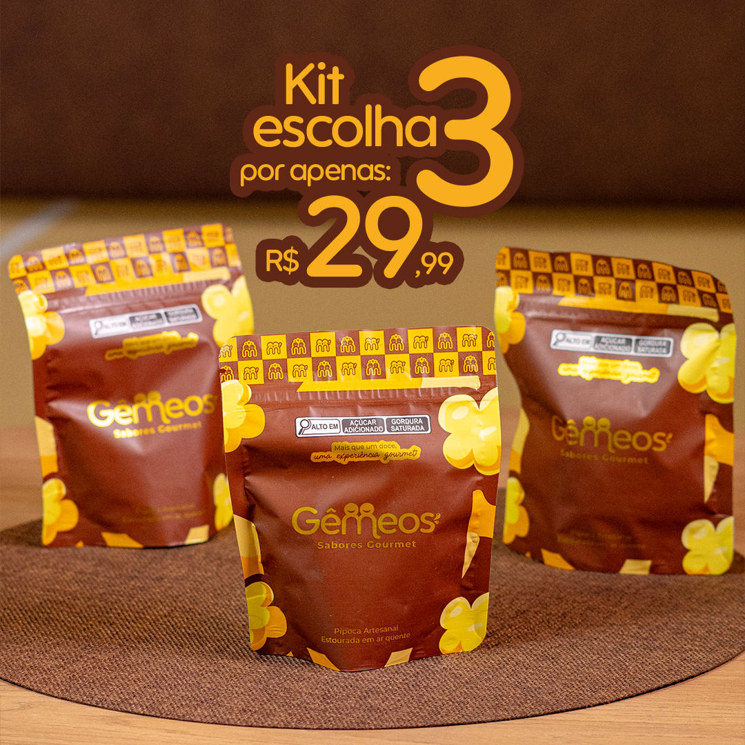 Kit escolha 3 pacotes de pipoca gourmet por R$ 29,99